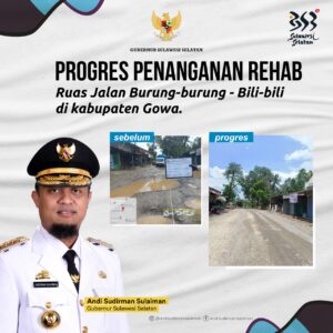 Gubernur Posting Progres Pengerjaan Rehab Ruas Burung-burung – Bili-bili