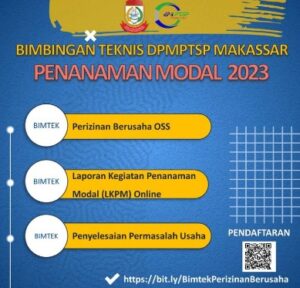 Buruan Daftar, DPMPTSP Makassar Gelar Bimtek untuk Pelaku Usaha yang Punya Masalah OSS, LKPM & Perizinan