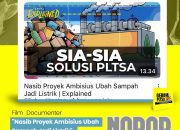 WALHI Ajak Warga Bira Nobar Film Dokumenter Dampak Proyek Ambisius PSEL di Tamalanrea