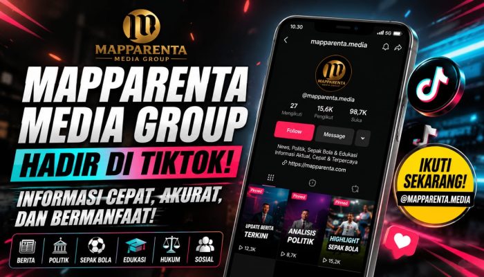 Mapparenta Media Group Hadir di TikTok, Perluas Jangkauan Informasi Digital