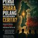 Pergi Membawa Suara, Pulang Membawa Cerita?